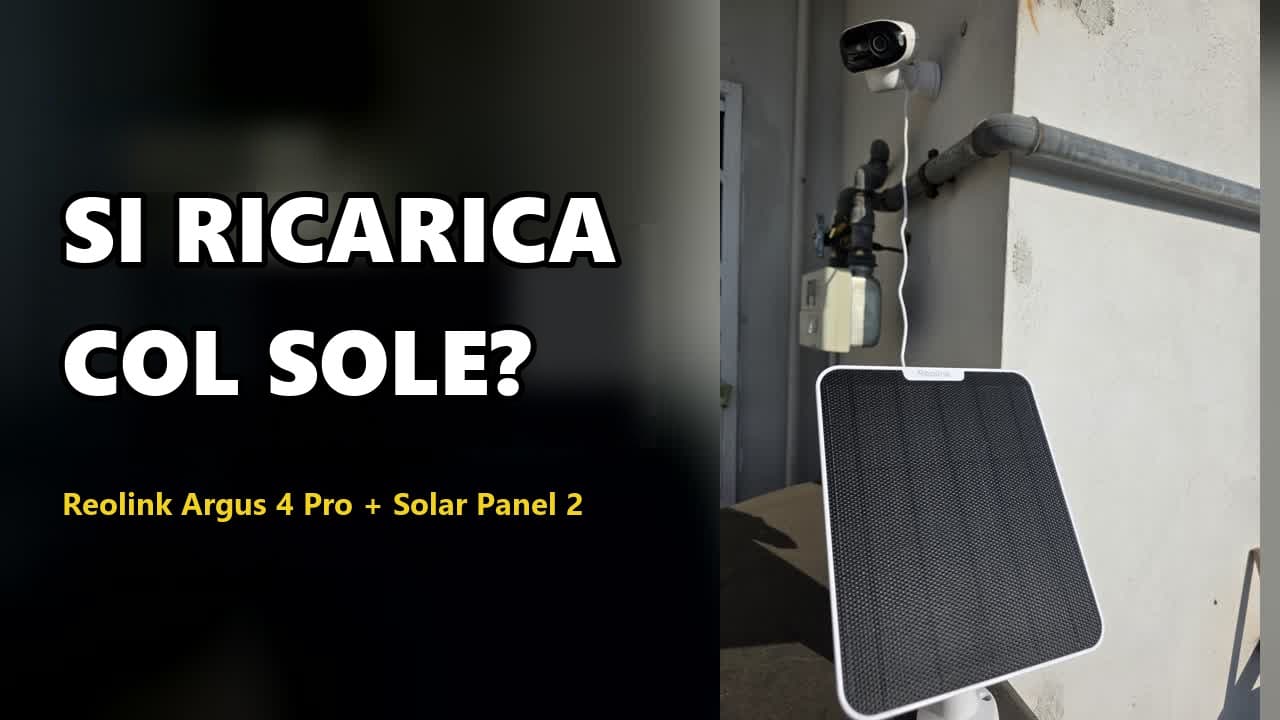 Reolink Argus 4 Pro con Solar Panel 2: Recensione Reolink Argus 4 Pro con Solar Panel 2: 180° senza cavi